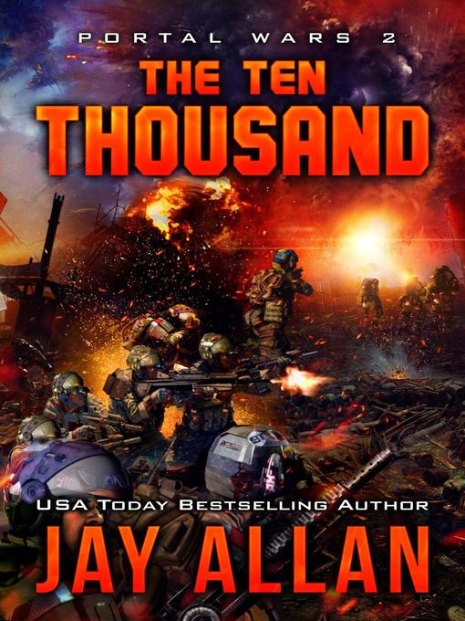 Title details for The Ten Thousand by Jay Allan - Available